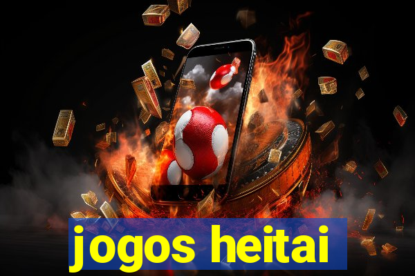 jogos heitai